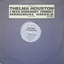 Thelma Houston : I Need Somebody Tonight (Original Mixes) (12")