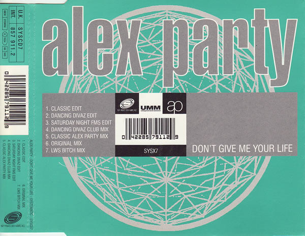 Alex Party : Don't Give Me Your Life (CD, Single)