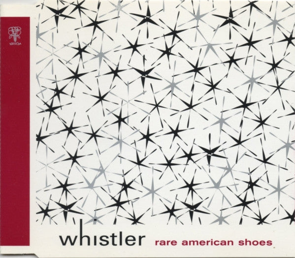 Whistler : Rare American Shoes (CD, EP)