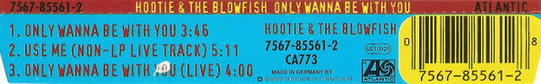 Hootie & The Blowfish : Only Wanna Be With You (CD, Single)