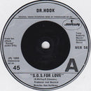 Dr. Hook : S.O.S. For Love (7")