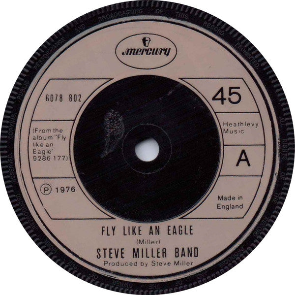 Steve Miller Band : Fly Like An Eagle (7", Single, tan)