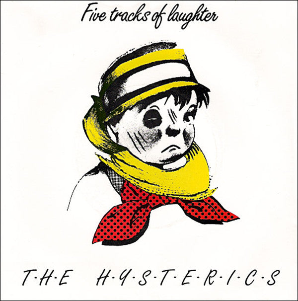 The Hysterics (5) : Five Tracks Of Laughter (7", EP, Orl)