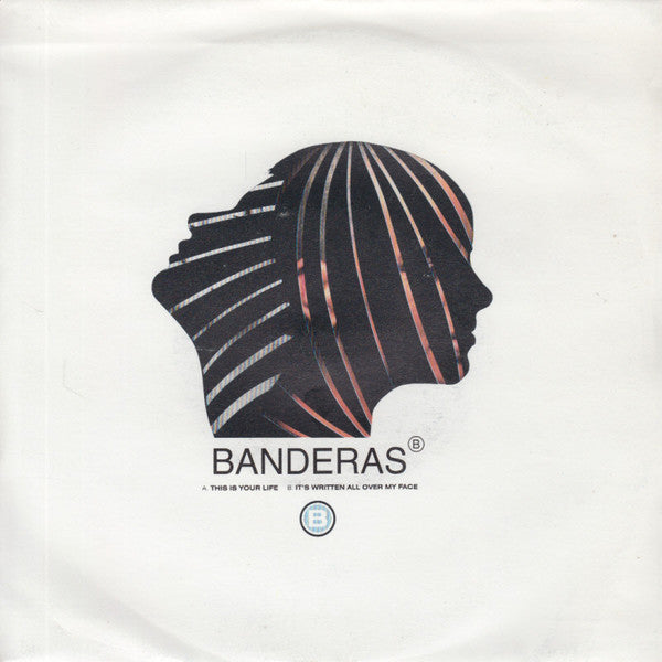 Banderas : This Is Your Life (7", Sil)