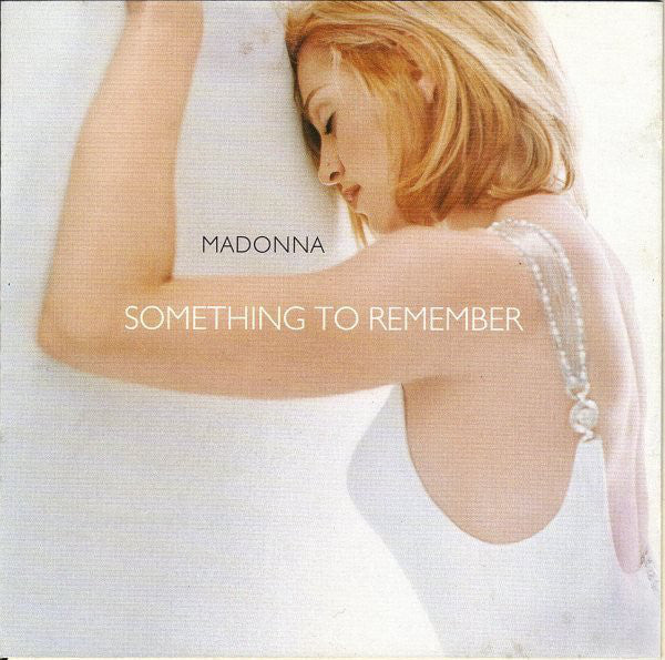 Madonna : Something To Remember (CD, Comp, Flo)