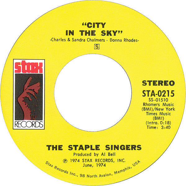 The Staple Singers : City In The Sky / That's What Friends Are For (7", Styrene)