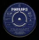 Dusty Springfield : You Don't Have To Say You Love Me (7", Single, Mono, 3-P)