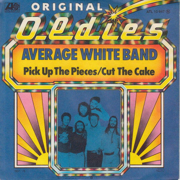 Average White Band : Pick Up The Pieces / Cut The Cake (7")