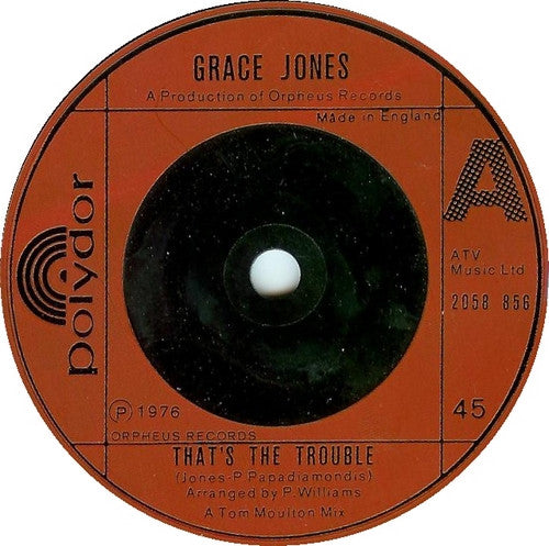 Grace Jones : That's The Trouble (7")