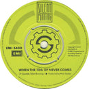 Silent Running : When The 12th Of Never Comes (7", Single)