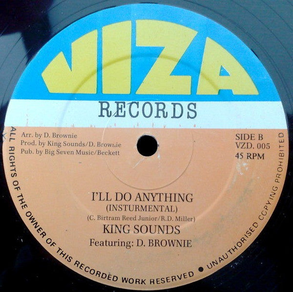 King Sounds Featuring Danny Browne : I'll Do Anything (12")