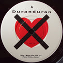 Duran Duran : I Don't Want Your Love (7", Single, Whi)