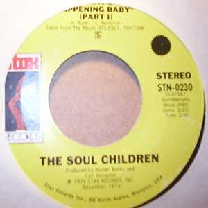 Soul Children : What's Happening Baby (7")