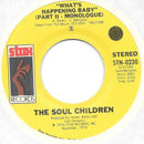 Soul Children : What's Happening Baby (7")