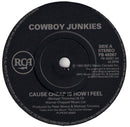 Cowboy Junkies : 'Cause Cheap Is How I Feel (7", Single)