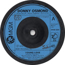 Donny Osmond : Young Love / A Million To One (7", Single, Sol)