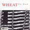 Wheat : Off The Pedestal (7", Single)