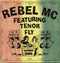 Rebel MC : The Wickedest Sound / Music Is The Key (7", Single)