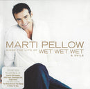 Marti Pellow : Marti Pellow Sings The Hits Of Wet Wet Wet & Smile (CD, Album)