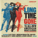 Various : Long Time Gone (15 All-New American Music Classics) (CD, Comp, Jew)