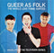 Various : Queer As Folk - The Whole Love Thing. Sorted. (Music From The Television Series) (CD, Album + CD, Album, Mixed)