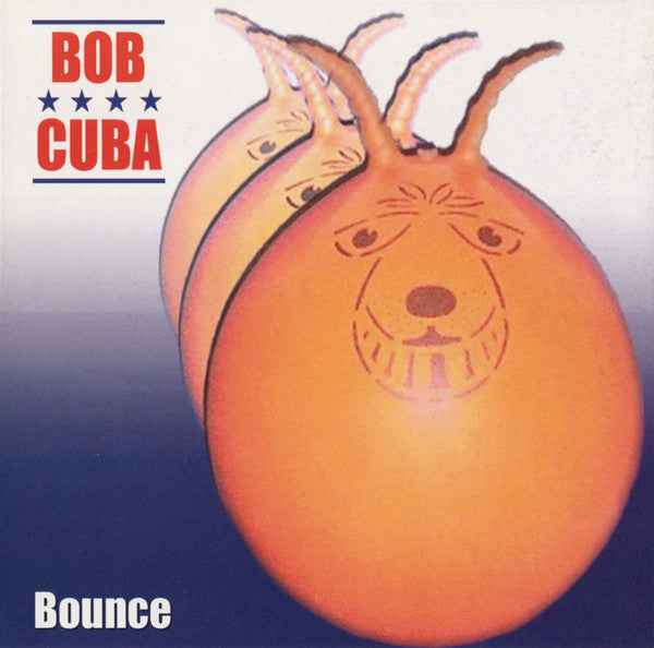 Bob Cuba : Bounce (CD, EP)