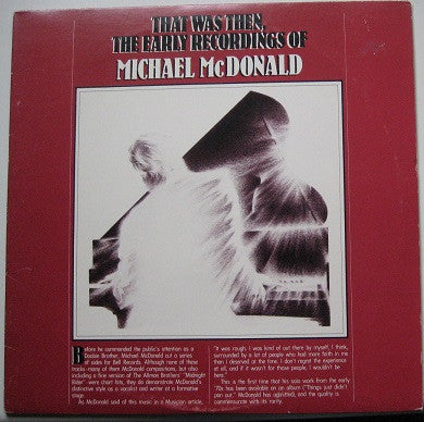 Michael McDonald : That Was Then, The Early Recordings Of Michael McDonald (LP, Album, Comp)