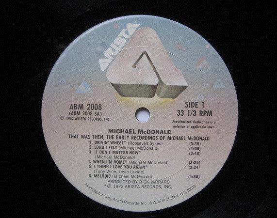 Michael McDonald : That Was Then, The Early Recordings Of Michael McDonald (LP, Album, Comp)