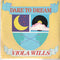 Viola Wills : Dare To Dream (7", Single)