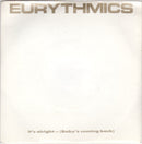 Eurythmics : It's Alright (Baby's Coming Back) (7", Single)