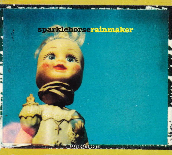 Sparklehorse : Rainmaker (CD, Single, CD1)