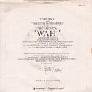 Wah! : Come Back (7", Single, Pap)