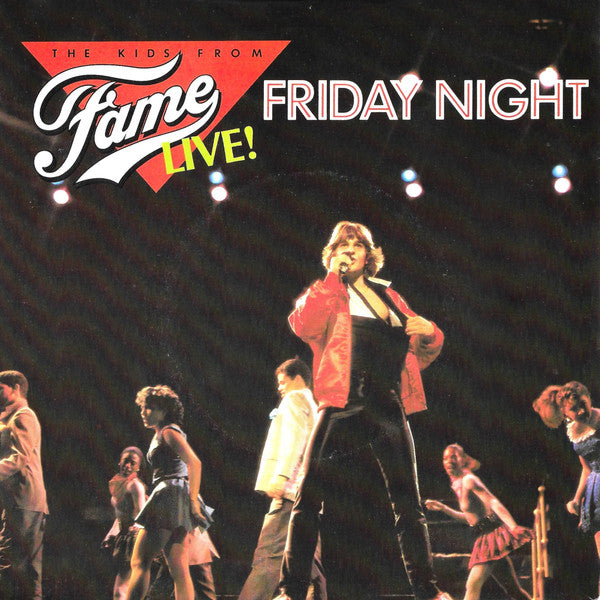 The Kids From Fame : Friday Night (Live!) (7", Single)