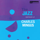 Charles Mingus : The Jazz Experiments Of Charles Mingus (LP, Comp, Mono, RE, 180)