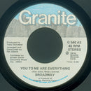 Broadway (11) : You To Me Are Everything (7")