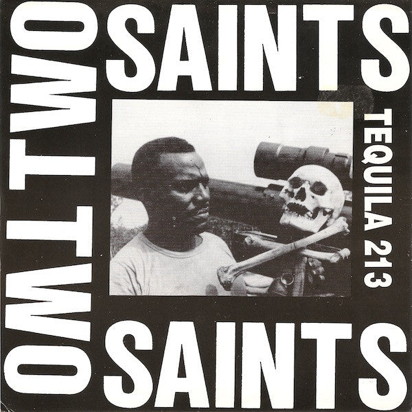 Two Saints : Tequila 213 (7", Single, Ltd, Num, Blu)