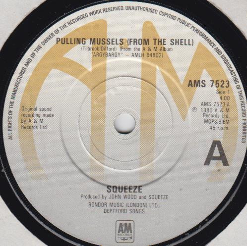 Squeeze (2) : Pulling Mussels (From The Shell) (7", Single)