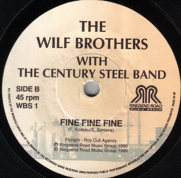 The Wilf Brothers With Century Steel Band : Take It Easy (7")