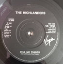 The Highlanders : Tell Me Things (7")