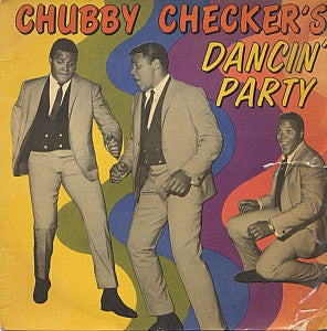 Chubby Checker : Chubby Checker's Dancin' Party (7", EP)