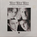 Wet Wet Wet : Sweet Surrender (7", Single, Sil)