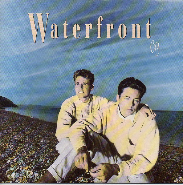 Waterfront (2) : Cry (7", Single)