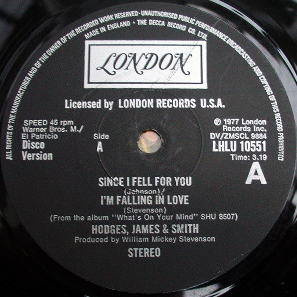 Hodges, James And Smith : Since I Fell For You / I'm Falling In Love (12", Single)