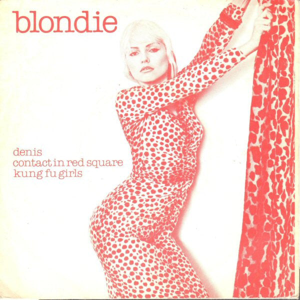 Blondie : Denis (7", Single, Blu)