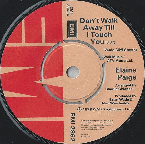 Elaine Paige : Don't Walk Away Till I Touch You (7", Single)