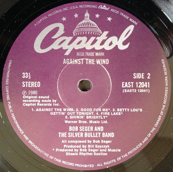 Bob Seger & The Silver Bullet Band* : Against The Wind (LP, Album)