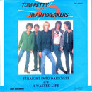 Tom Petty And The Heartbreakers : Straight Into Darkness (7")
