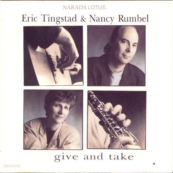 Eric Tingstad & Nancy Rumbel* : Give And Take (CD, Album)