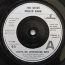 Steve Miller Band : Keeps Me Wondering Why (7", Single)