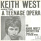 Keith West ✱ Mark Wirtz Orchestra : Excerpt From A Teenage Opera / Theme From A Teenage Opera (7", Single)